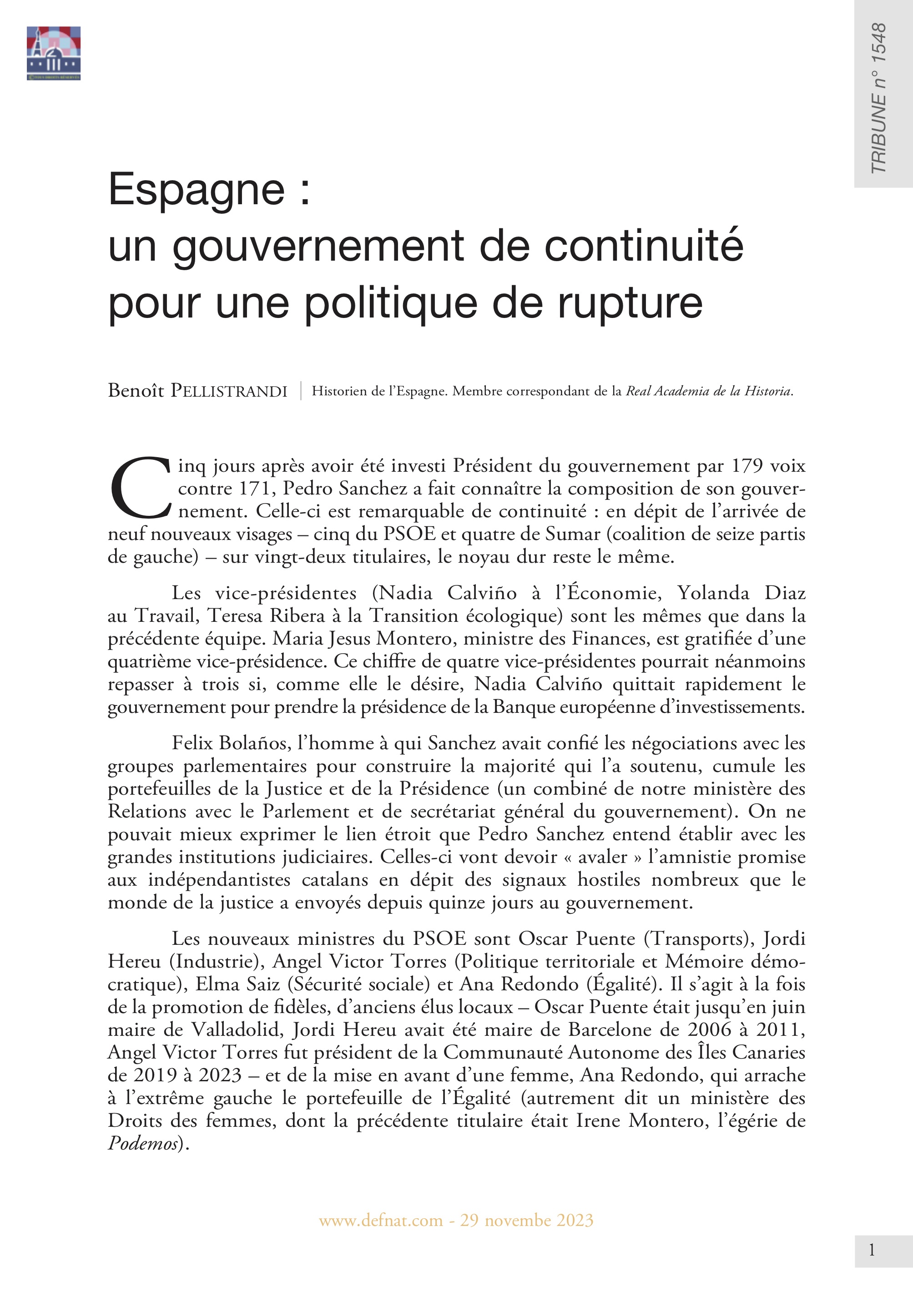 Espagne : un gouvernement de continuité pour une politique de rupture (T 1548)
